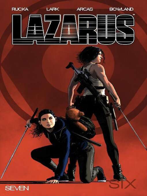 Title details for Lazarus Volume 7 by Greg Rucka - Available